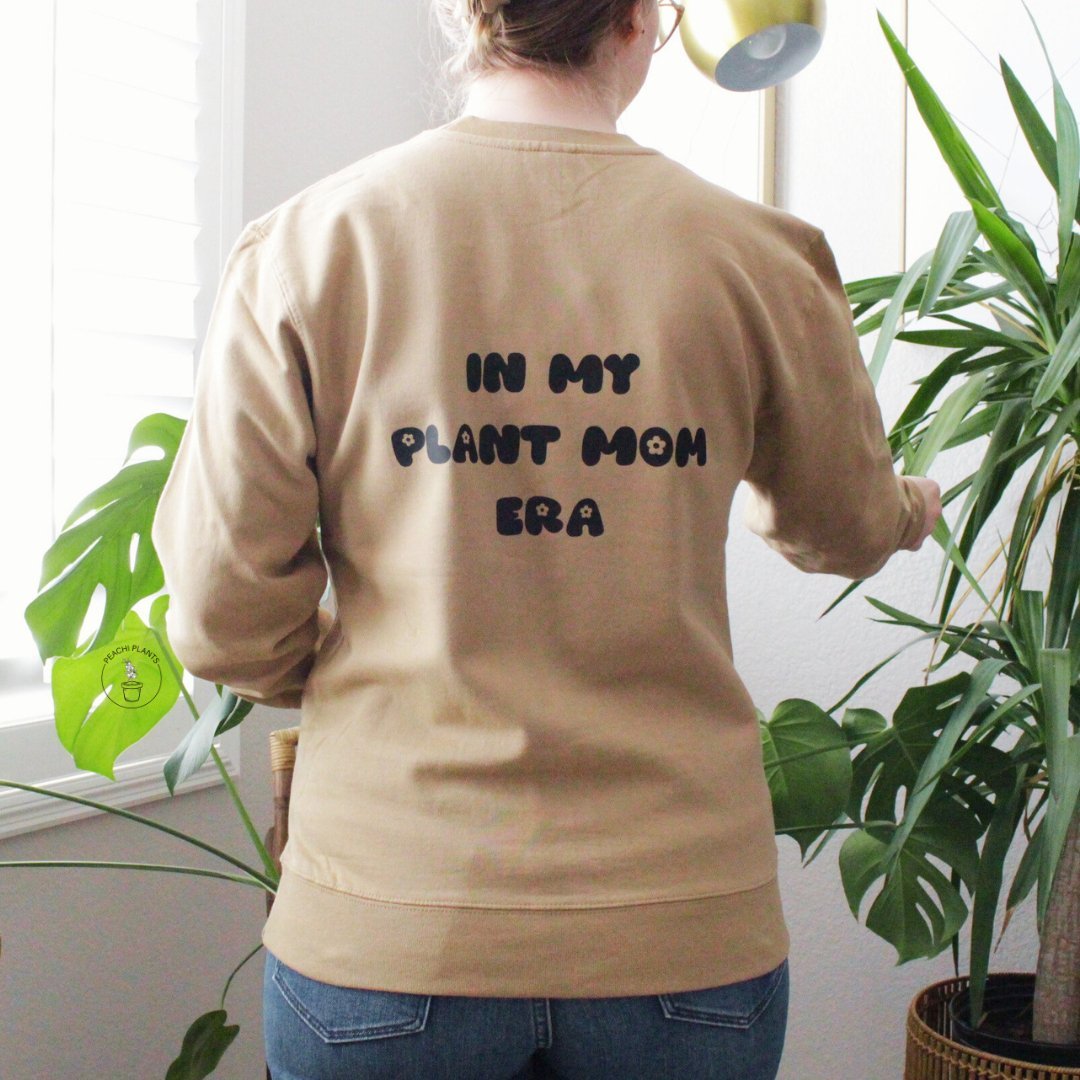 In My Plant Mom Era Crewneck - PEACHI PLANTS
